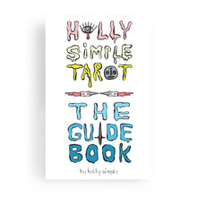 Load image into Gallery viewer, Holly Simple Tarot Guidebook